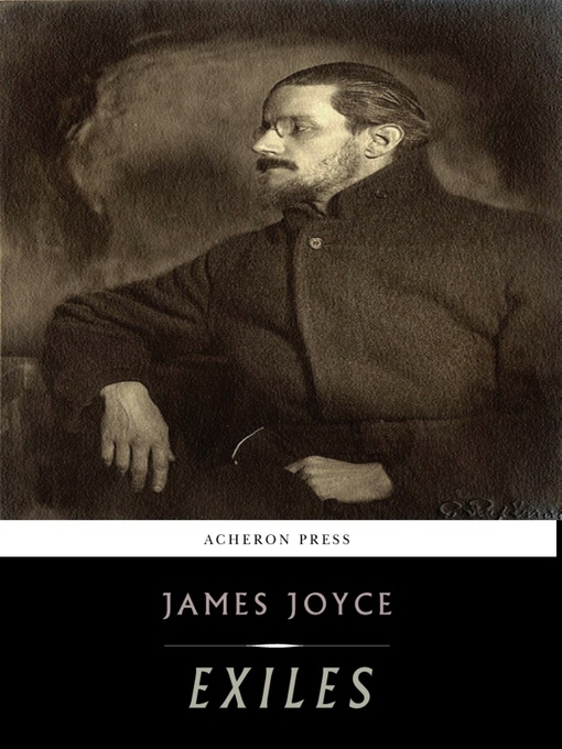 Title details for Exiles by James Joyce - Available